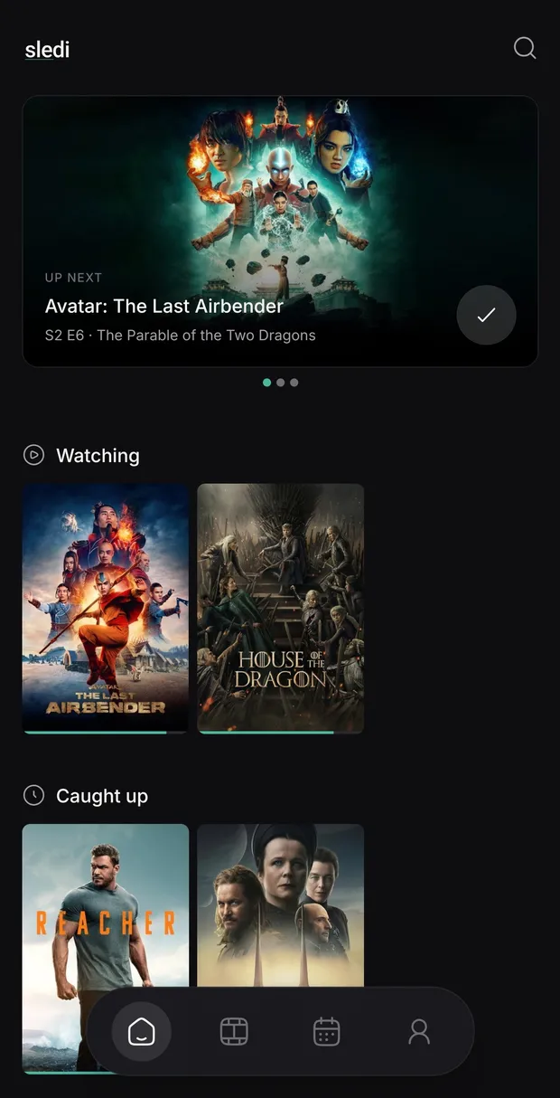 Sledi home screen: an Up Next card for Avatar: The Last Airbender, with Watching and Caught up rows of shows below.